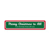 Merry Christmas to All Sign Aluminum Sign
