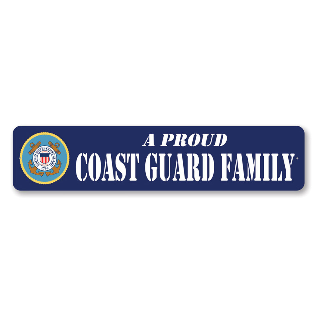 Proud Coast Guard Family Sign