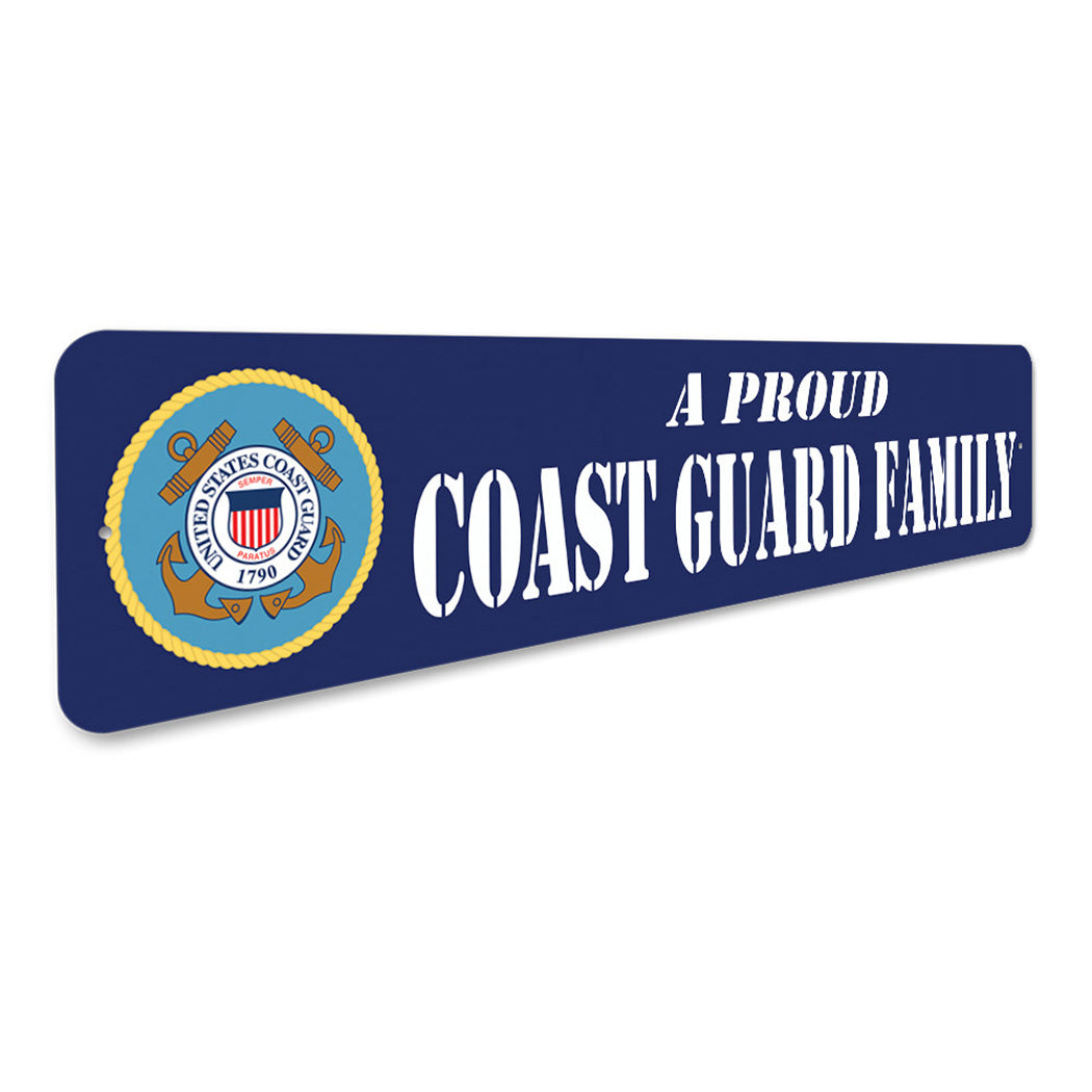 Proud Coast Guard Family Sign
