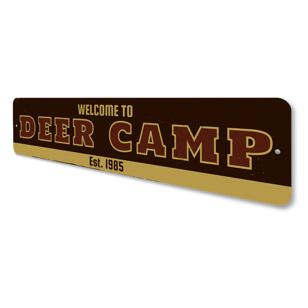 Welcome Deer Camp Sign Aluminum Sign