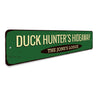 Duck Hunter Sign Aluminum Sign