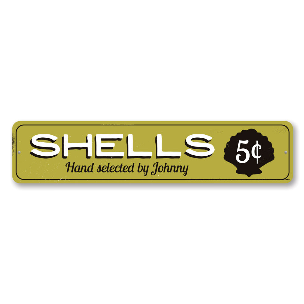 Shells 5 Cents Sign Aluminum Sign