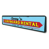 Surfboard Rental Sign Aluminum Sign