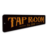 Tap Room Established Sign Aluminum Sign