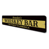 Whiskey Bar Name Sign Aluminum Sign