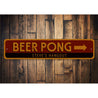 Beer Pong Arrow Sign Aluminum Sign