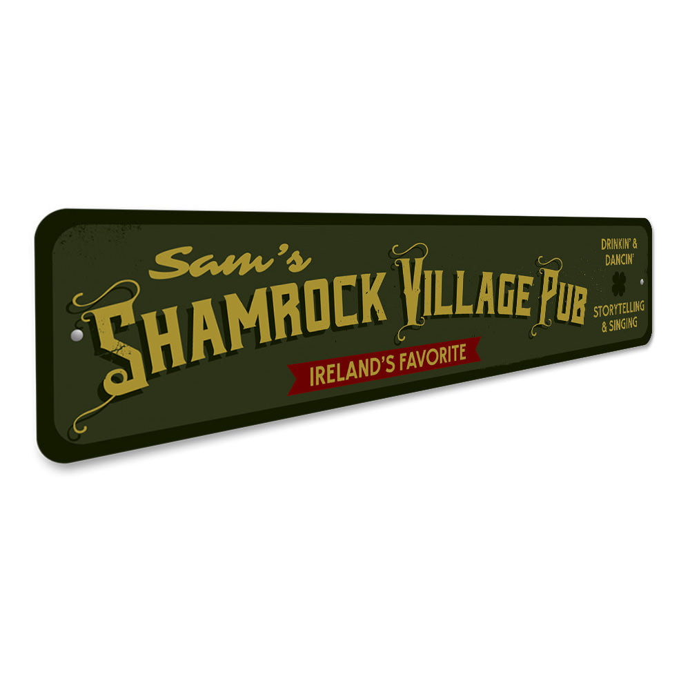 Shamrock Village Pub Sign Aluminum Sign