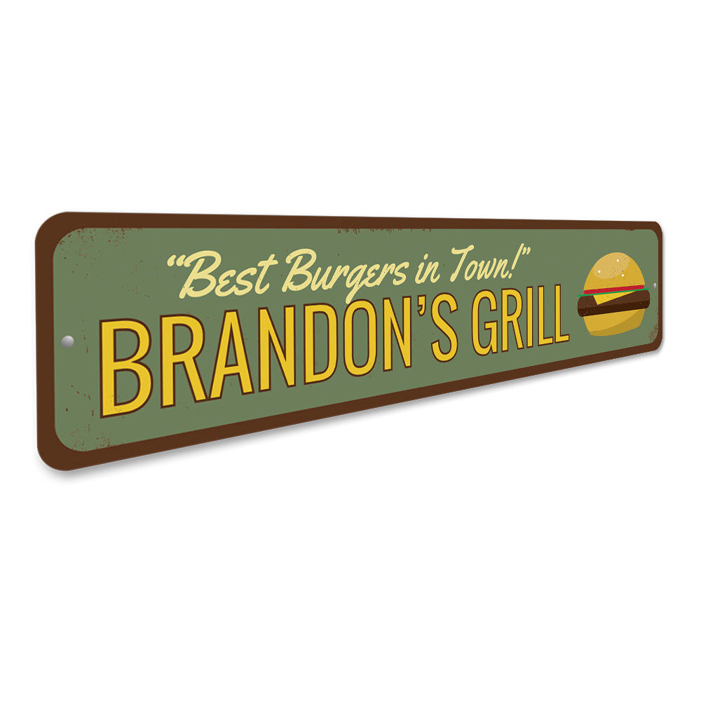 Best Burgers in Town Sign Aluminum Sign