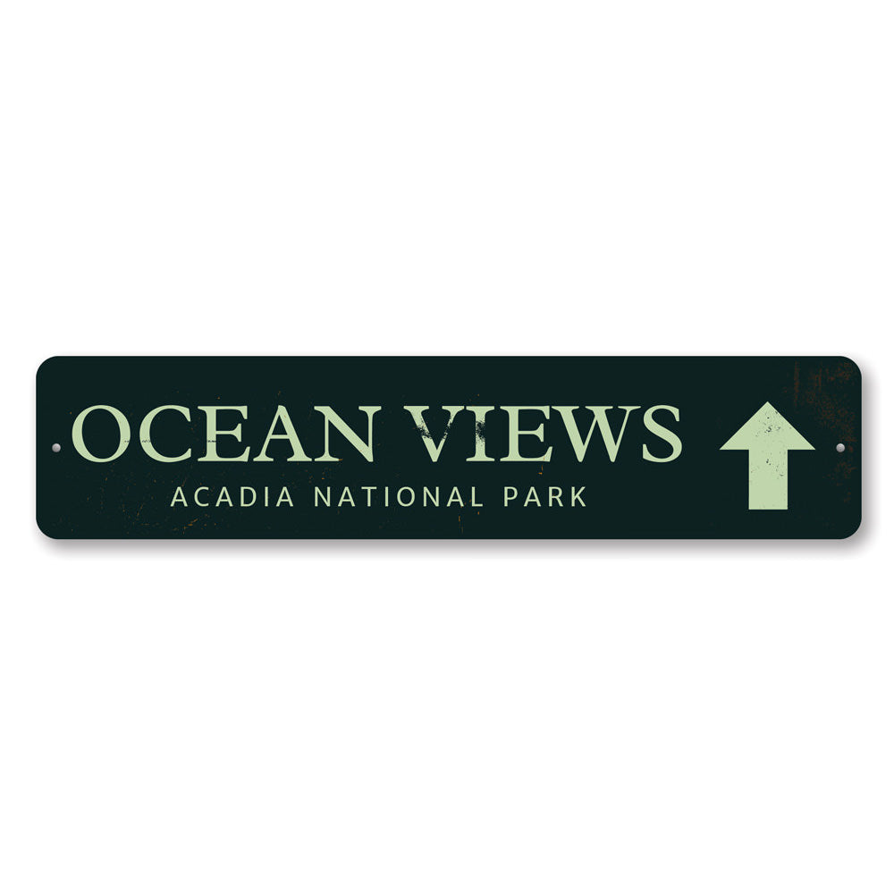 Ocean Views Sign Aluminum Sign