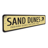 Sand Dunes Sign Aluminum Sign