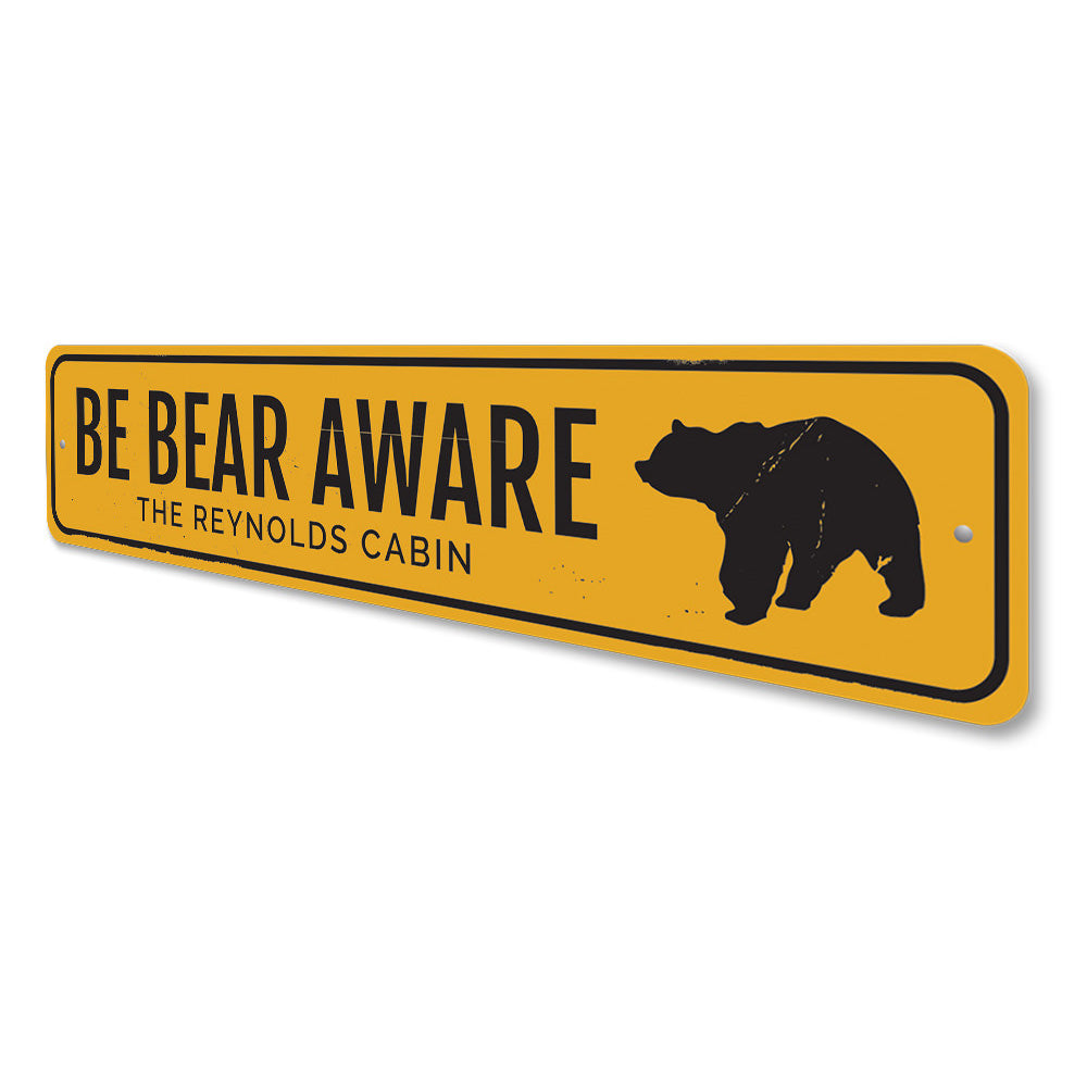 Be Bear Aware Sign Aluminum Sign
