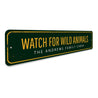 Watch For Wild Animals Sign Aluminum Sign