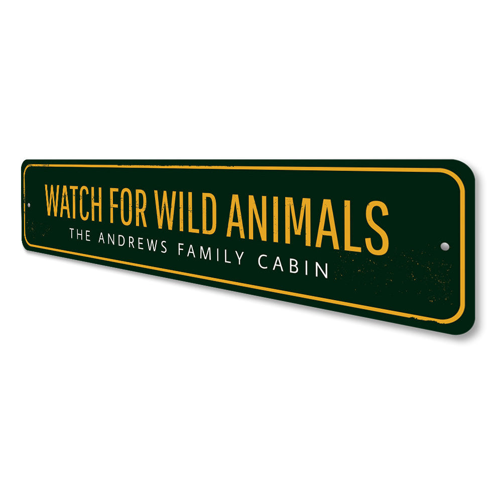 Watch For Wild Animals Sign – Lizton Sign Shop