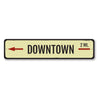 Downtown Mileage Sign Aluminum Sign