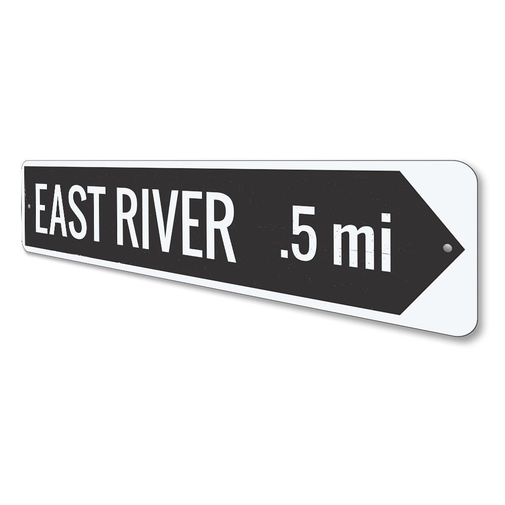 River Arrow Sign Aluminum Sign