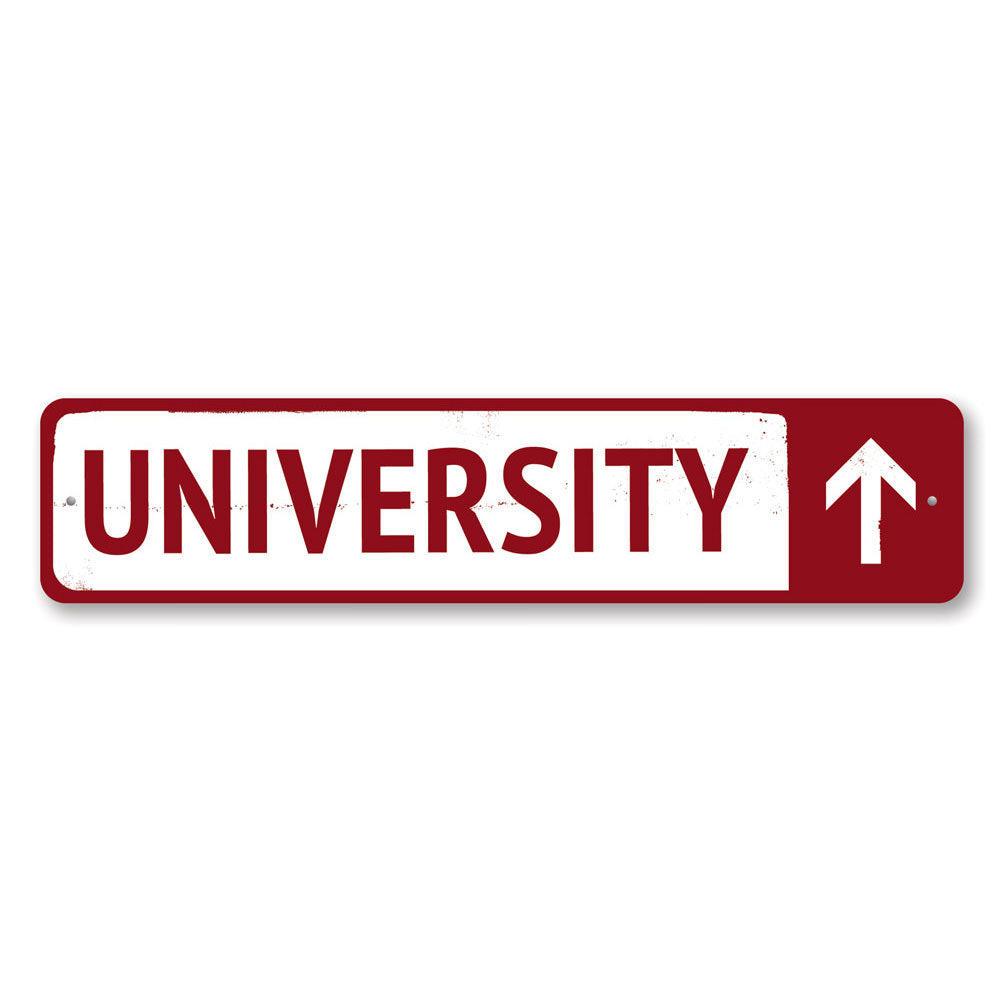 University Sign Aluminum Sign