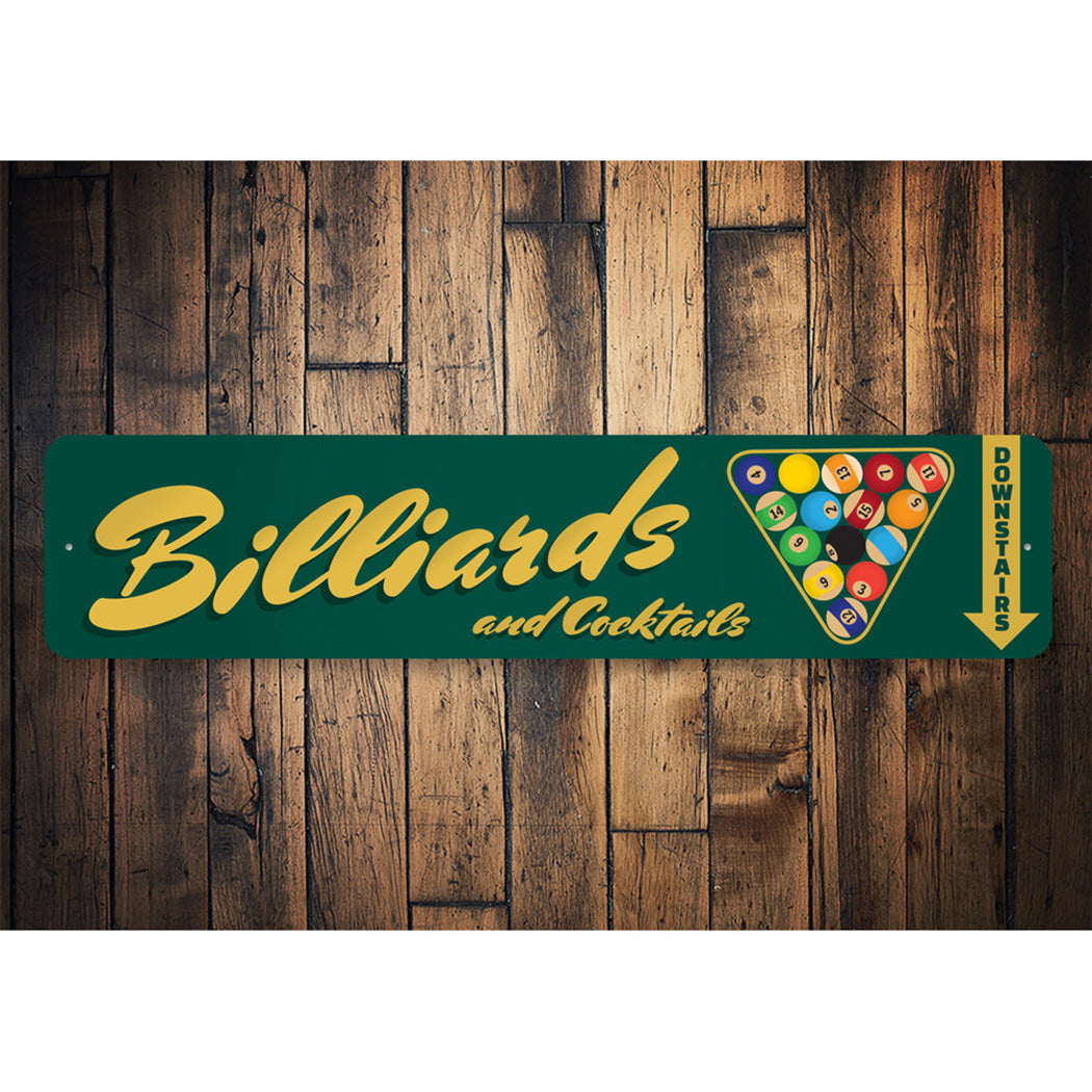 Billiards And Cocktails Downstairs Sign