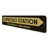 Espresso Station Sign Aluminum Sign