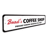 Coffee Shop Home Sign Aluminum Sign