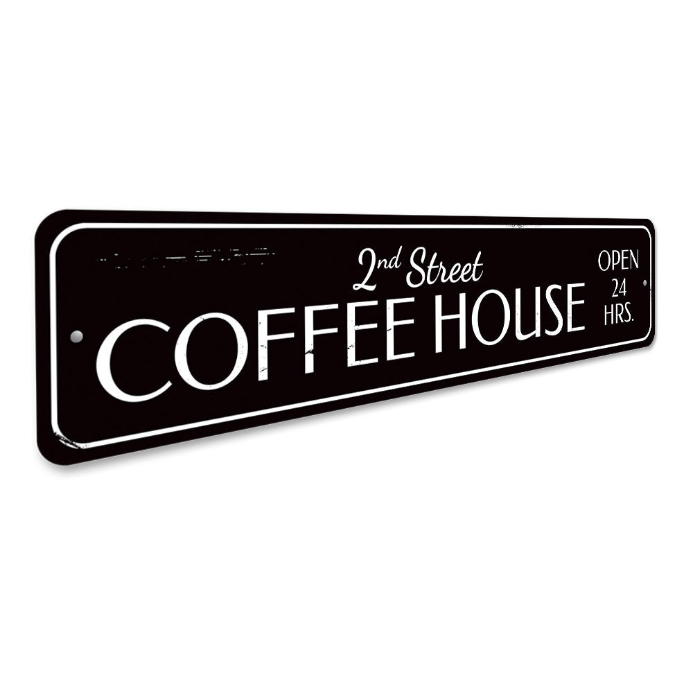 Coffee House Sign Aluminum Sign