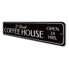 Coffee House Sign Aluminum Sign