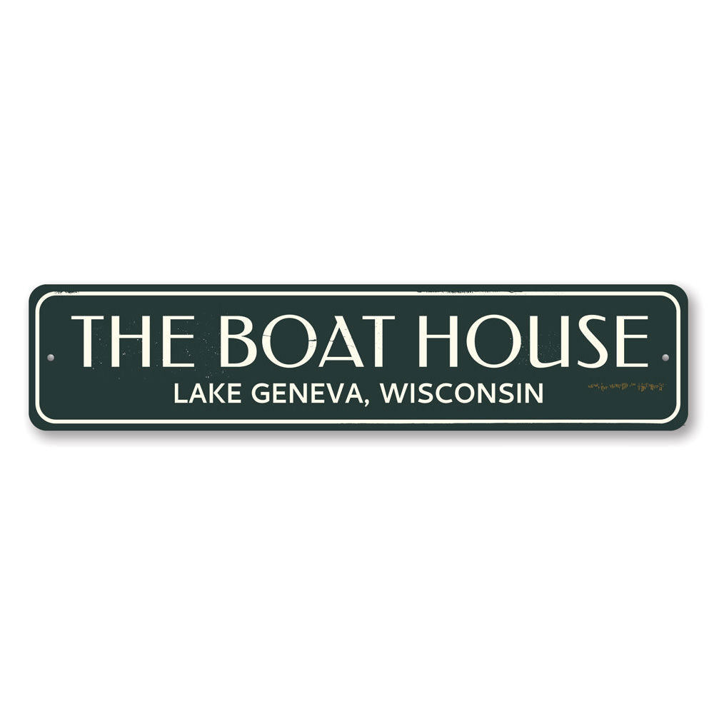 The Boat House Sign Aluminum Sign