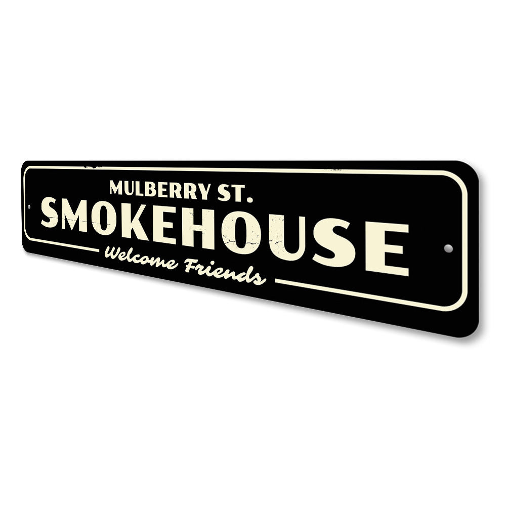Smokehouse Sign Aluminum Sign