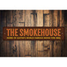 The Smokehouse Sign Aluminum Sign