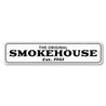 Original Smokehouse Sign Aluminum Sign