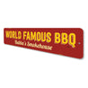 World Famous BBQ Sign Aluminum Sign