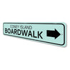 Boardwalk Location Arrow Sign Aluminum Sign