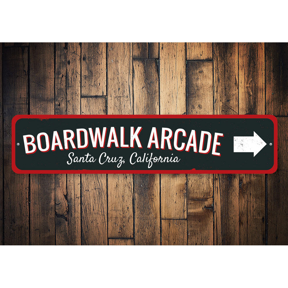 Boardwalk Arcade Sign Aluminum Sign