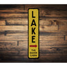 Lake Vertical Sign Aluminum Sign