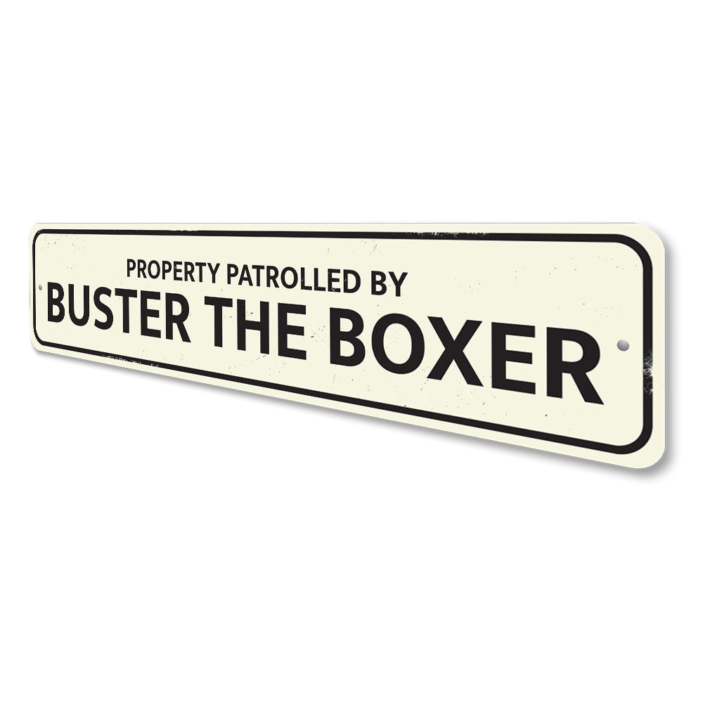 Property Patrolled by Pet Sign Aluminum Sign