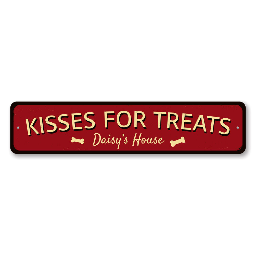 Kisses For Treats Sign Aluminum Sign