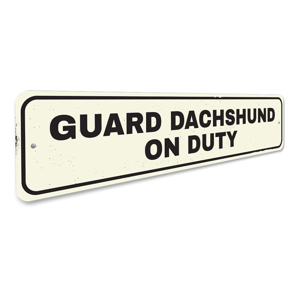 Guard Pet On Duty Sign Aluminum Sign