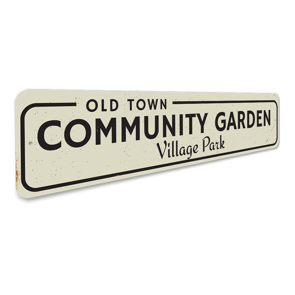 Old Town Community Garden Sign Aluminum Sign