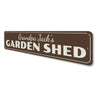 Garden Shed Sign Aluminum Sign