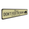Dont Feed Bears Sign Aluminum Sign