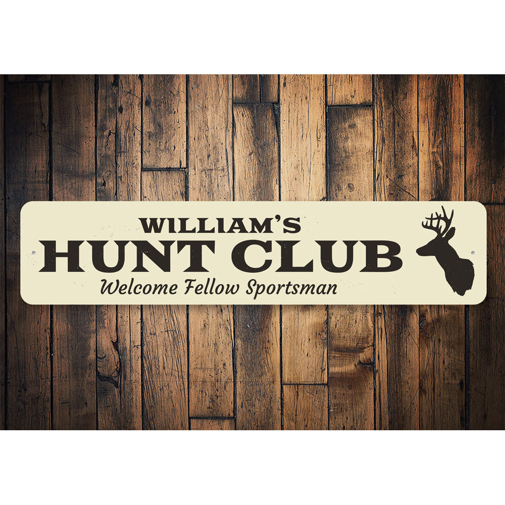 Hunt Club Sign Aluminum Sign