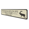 Friends & Wildlife Welcome Sign Aluminum Sign