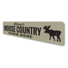 Moose Country Sign Aluminum Sign