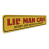 Lil Man Cave Sign Aluminum Sign