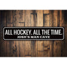 All Hockey Sign Aluminum Sign