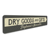 Dry Goods & Gifts Arrow Sign Aluminum Sign