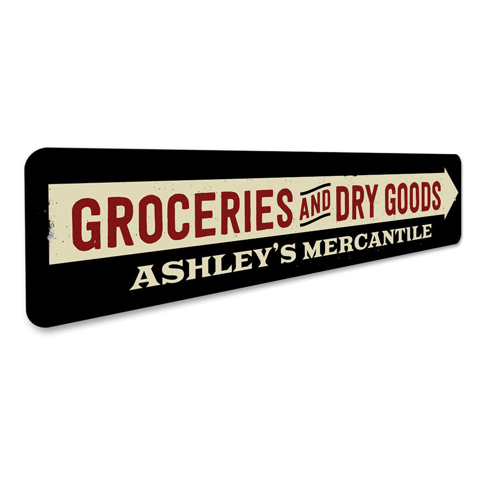 Groceries and Dry Goods Sign Aluminum Sign