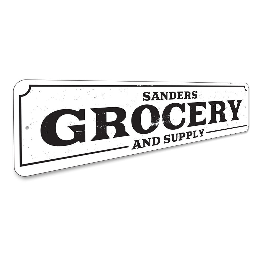 Grocery and Supply Sign Aluminum Sign
