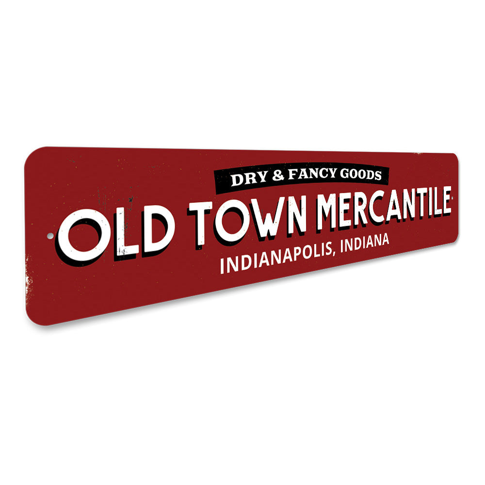 Old Town Mercantile Sign Aluminum Sign