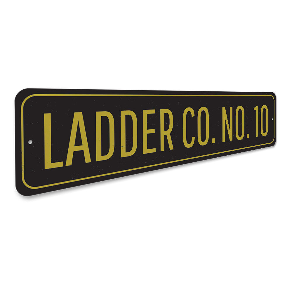 Ladder Company Number Sign Aluminum Sign