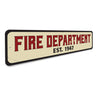 Fire Department Est Date Sign Aluminum Sign